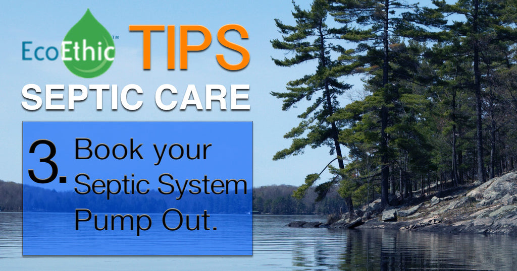 Septic Care Tip:  Book Your Septic System Pump Out.